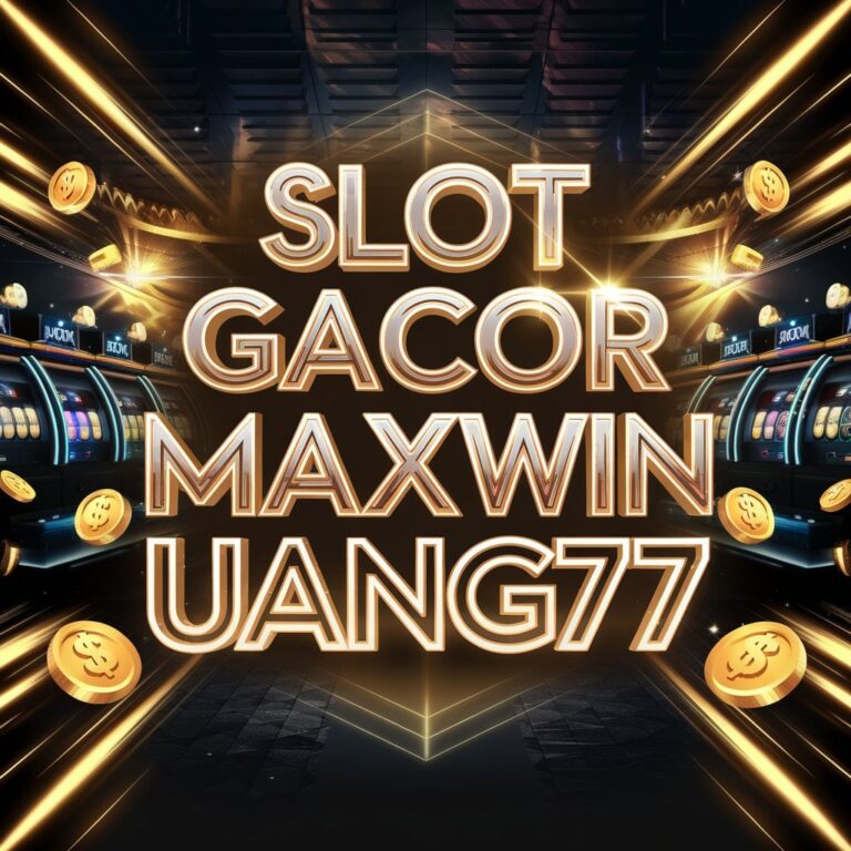 uang77-slot-maxwin6